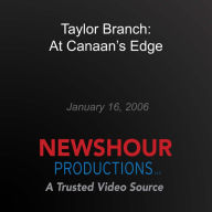 Taylor Branch: At Canaan's Edge