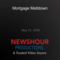 Mortgage Meltdown: Making Sen$e