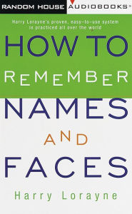 How to Remember Names and Faces