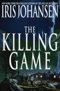 The Killing Game (Eve Duncan Series #2)
