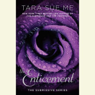 The Enticement: The Submissive Series