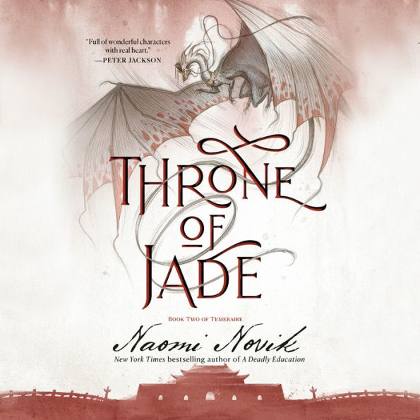 Throne of Jade: Temeraire