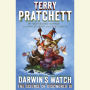 Darwin's Watch: The Science of Discworld III: A Novel