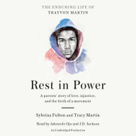 Rest in Power: The Enduring Life of Trayvon Martin