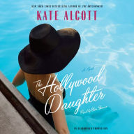 The Hollywood Daughter: A Novel