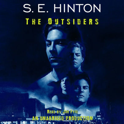 Title: The Outsiders, Author: S. E. Hinton, Jim Fyfe