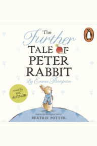 The Further Tale of Peter Rabbit