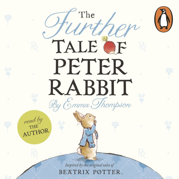 The Further Tale of Peter Rabbit