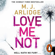 Love Me Not: DI Helen Grace 7 (formerly titled Follow My Leader)