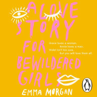 A Love Story for Bewildered Girls: 'Utterly gorgeous' Pandora Sykes