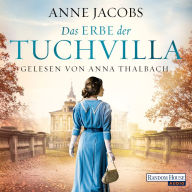 Das Erbe der Tuchvilla (Abridged)