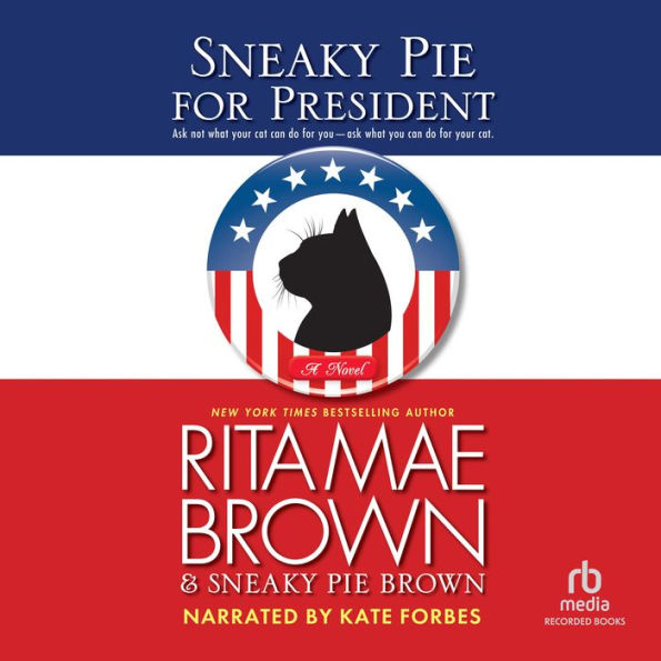 Sneaky Pie for President