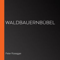 Waldbauernbübel