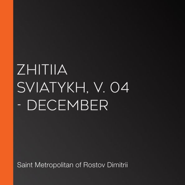 Zhitiia Sviatykh, v. 04 - December