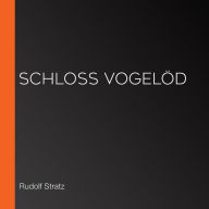 Schloß Vogelöd