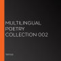 Multilingual Poetry Collection 002