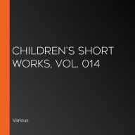 Children's Short Works, Vol. 014