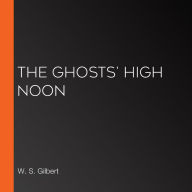 The Ghosts' High Noon