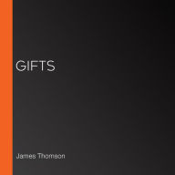 Gifts