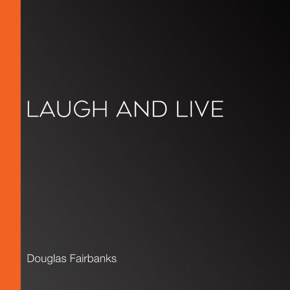 Laugh and Live