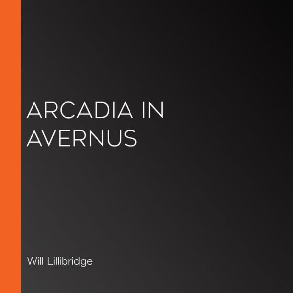 Arcadia in Avernus