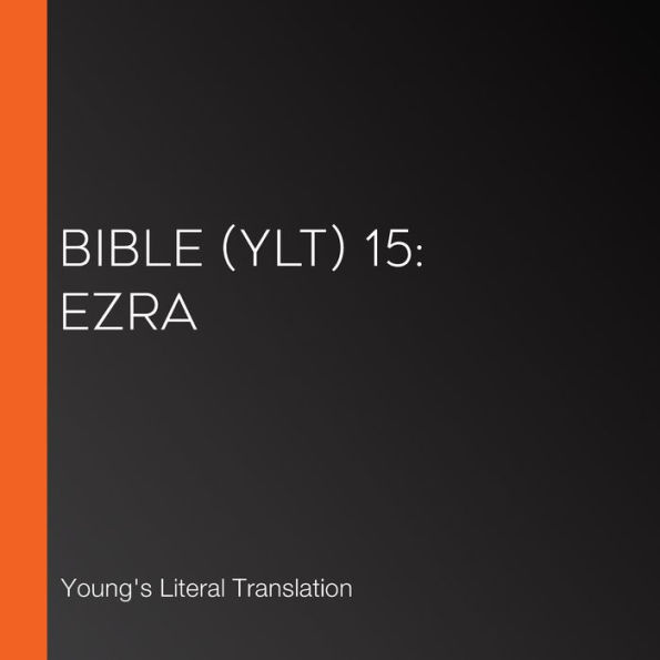 Bible (YLT) 15: Ezra