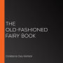 The Old-Fashioned Fairy Book