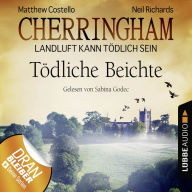 Cherringham - Landluft kann tÃ¶dlich sein, Folge 10: TÃ¶dliche Beichte