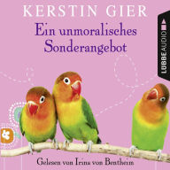 Ein unmoralisches Sonderangebot (Gekürzt) (Abridged)