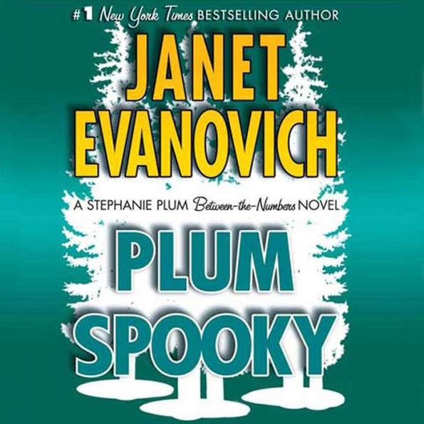 Plum Spooky (Stephanie Plum Between-the-Numbers #4)