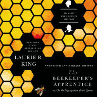 The Beekeeper's Apprentice, or On the Segregation of the Queen: or, On the Segregation of the Queen