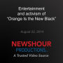 Entertainment and activism of 