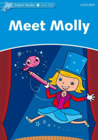 Meet Molly: Level One