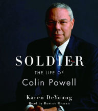 Soldier: The Life of Colin Powell (Abridged)