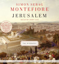 Jerusalem: The Biography