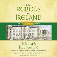 The Rebels of Ireland: The Dublin Saga