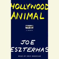Hollywood Animal: A Memoir