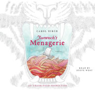 Jamrach's Menagerie: A Novel