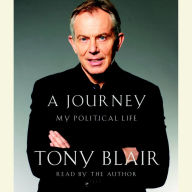 A Journey: My Political Life (Abridged)