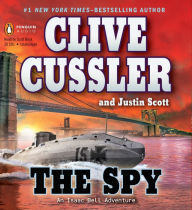The Spy (Isaac Bell Series #3)