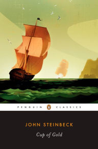 Cup of Gold: A Life of Sir Henry Morgan, Buccaneer, with Occasional Reference to History