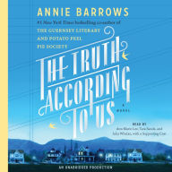 The Truth According to Us: A Novel