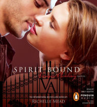 Spirit Bound (Vampire Academy Series #5)