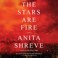 The Stars Are Fire: A novel