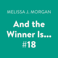 And the Winner Is...: Camp Confidential, Book 18