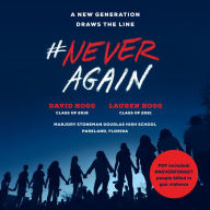 #NeverAgain: A New Generation Draws the Line