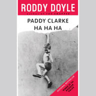 Paddy Clarke Ha Ha Ha (Abridged)