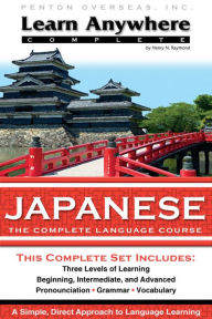 Japanese: The Complete Language Course