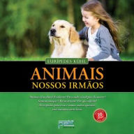 Animais nossos irmãos