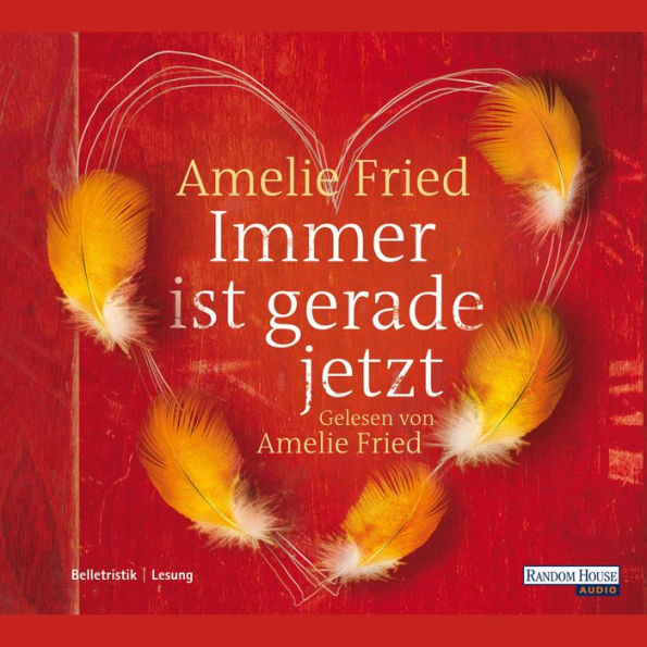 Immer ist gerade jetzt (Abridged)